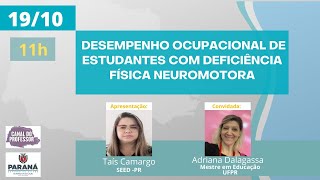 Desempenho Ocupacional de Estudantes com Deficiência Física Neuromotora
