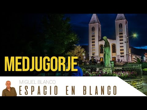 Espacio en Blanco - Medjugorje (02/11/2013)