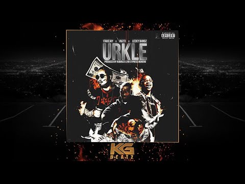 1TakeJay x Rucci x Leeky Bandz - Urkle [Prod. By RubiRosa, Cypress Moreno] [New 2018]