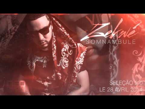 Zekwé | Somnambule (audio) | Album : Seleção 2.0
