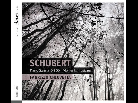 Fabrizio Chiovetta - Schubert: Piano Sonata in B-flat Major D 960 / II. Andante sostenuto