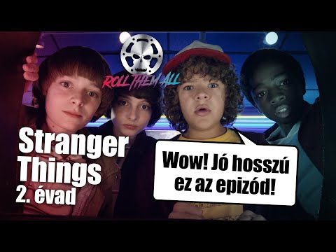 Stranger Things 2. évad (röviden, viccesen) - Roll Them All 181