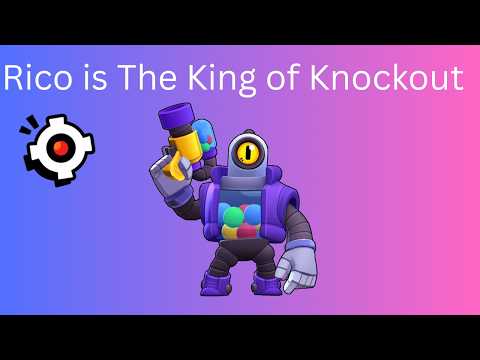 Rico is The KING of Knockout in Brawl Stars!
