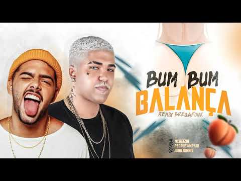 MC REIZIN FEAT. PEDRO SAMPAIO - BUMBUM BALANÇA
