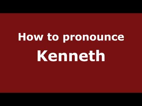 How to Pronounce Kenneth - PronounceNames.com