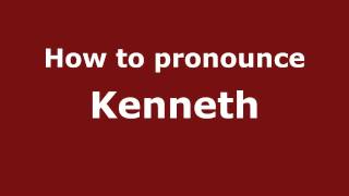 How to pronounce Kenneth