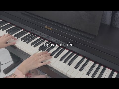 Ngày Đầu Tiên - Đức Phúc | Valentine 2022 | Piano Cover