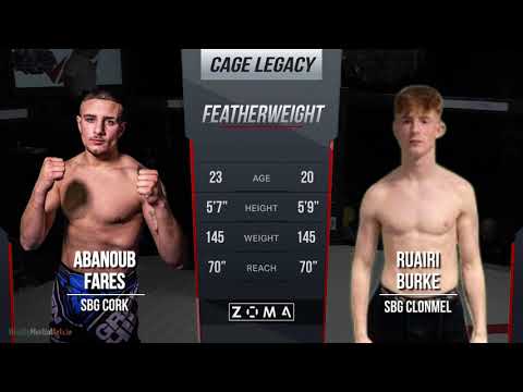 Ruairi Burke vs Abanoub Fares - Cage Legacy 13