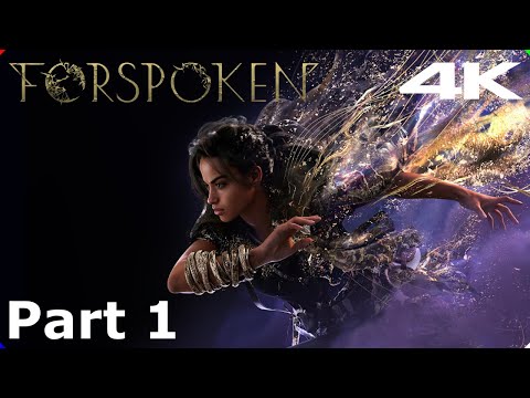 FORSPOKEN PS5 Gameplay Walkthrough Part 1 4K - No Commentary