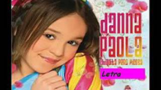 Danna Paola - Chiquita pero picosa letra