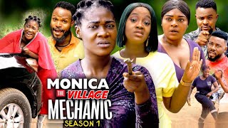 Monica The Village Mechanic Season 1(New Trending 