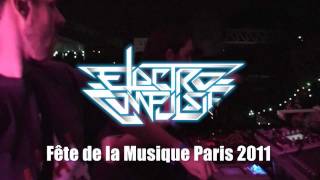 Electro Compulsif live @ Paramaniac Fête de la Musique 2011 - French Cancan