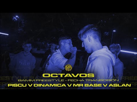 PISCU v DINAMICA v MR. BASE v ASLAN [Octavos] - Fecha Transición
