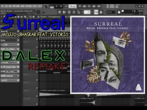 MOJJO, Bhaskar - Surreal - feat.Vitório (DALEX Remake)