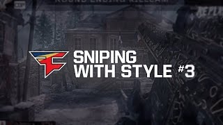 FaZe: Sniping with Style Teamtage #3 by FaZe PenG