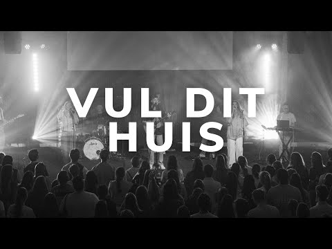 Vul Dit Huis Met Uw Glorie (Live) | Youth Impact ft. Sjoerd