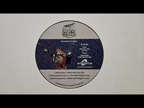 Wondo Genet – Verse 1 – Verse2 – Chazbo Meets Zero Ziba – Roots Temple – 12 001A