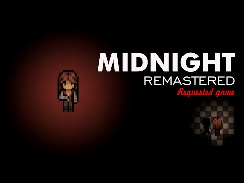 MIDNIGHT REMASTERED | Full Gameplay | Repent before the midnight man comes | Game Request #1 - YouTube