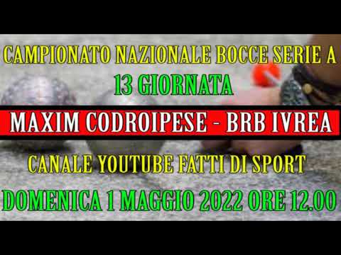 Bocce : Promo Maxim Codroipese  - BRB Ivrea Campionato Serie A 2022