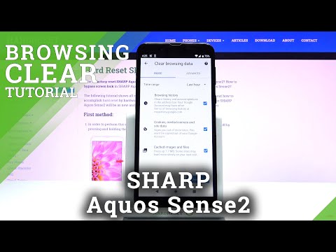 How to Clear Browsing Data in SHARP Aquos Sense2 – Browsing History Removal