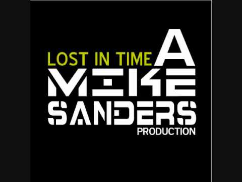 LOST IN TIME MIKE SANDERS