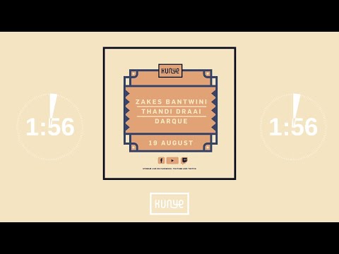 Kunye Live with Zakes Bantwini, Thandi Draai & Darque.mp4