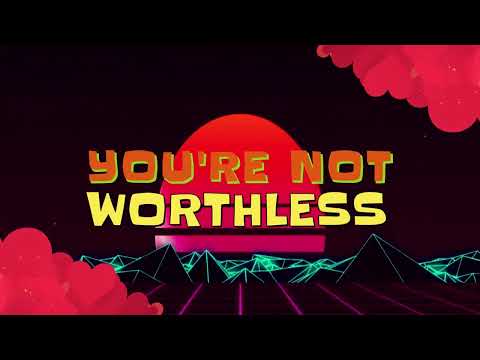 AVENUE 52 - Not Worthless (Official Lyric Video)