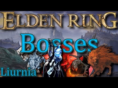 Elden Ring all Liurnia Bosses from Easiest to Hardest