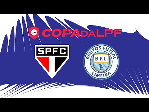 COPA da LPF 2023 - SÃO PAULO FC x BRUTOS FUTSAL LIMEIRA