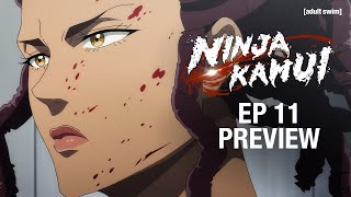 EPISODE 11 PREVIEW | Ninja Kamui | adult swim
