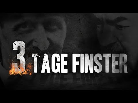 3 TAGE FINSTERNIS - Die Prophezeiungen von Alois Irlmaier, Pater Pio & Co.