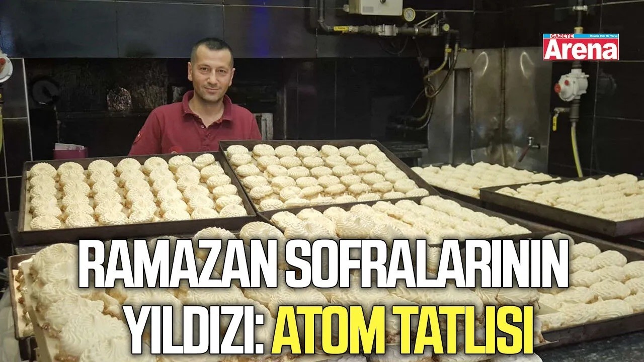 Ramazan sofralarının yıldızı: Atom tatlısı