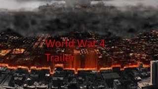 World War 4 | Trailer