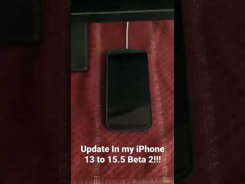 Updating iPhone to iOS 15.5 beta 2 developer￼!!!