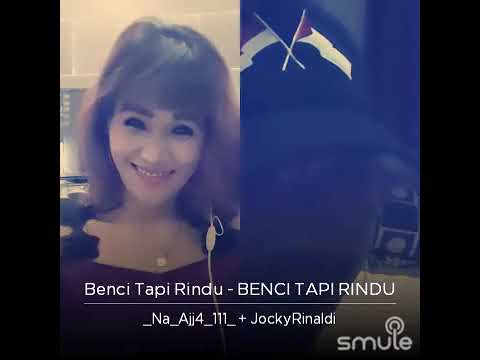 Na Aja 111 Feat Jocky Rinaldi - Benci Tapi Rindu