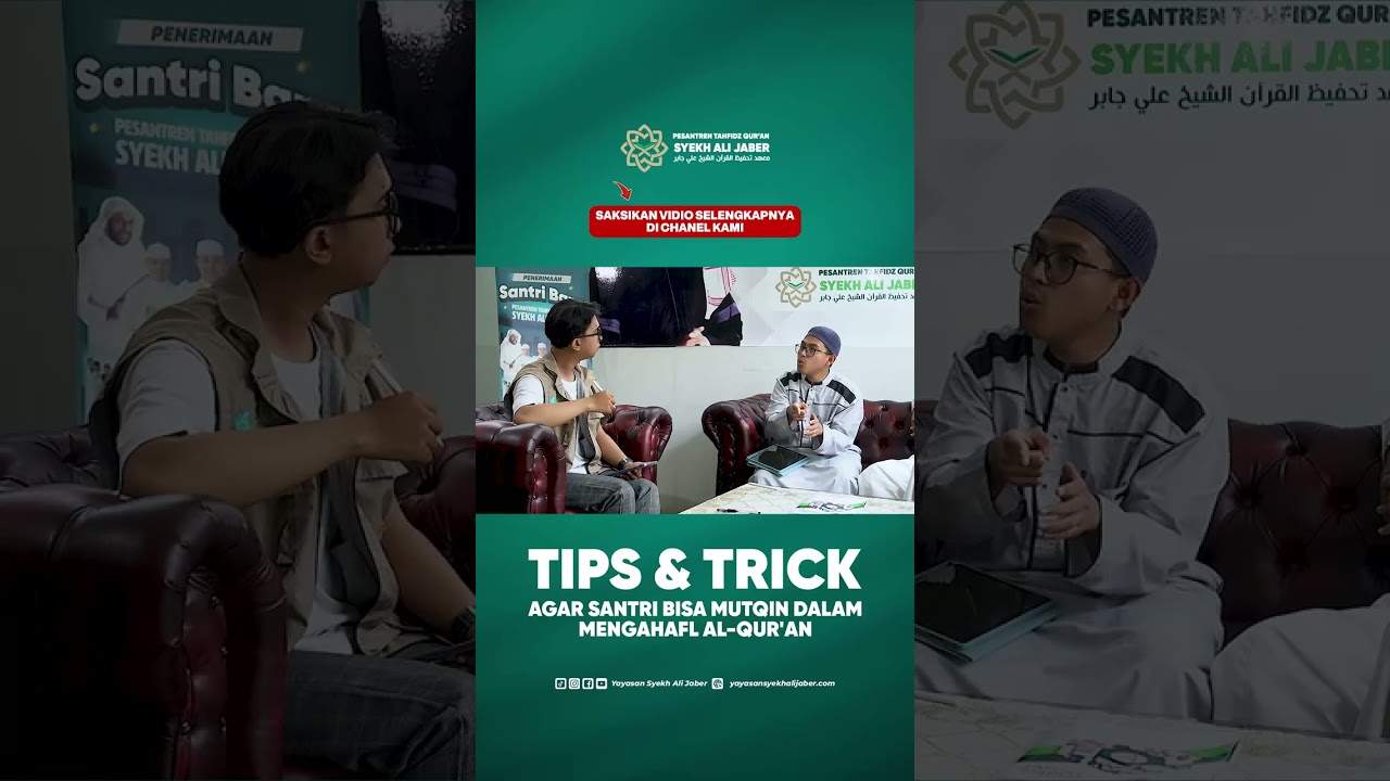 MASYA ALLAH INILAH TERNYATA TIPS & TRICK MENGHAFAL AL-QUR'AN DI PTQ SYEKH ALI JABER