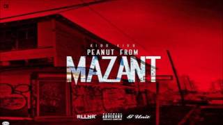 Kidd Kidd - Peanut From Mazant [FULL MIXTAPE + DOWNLOAD LINK] [2017]