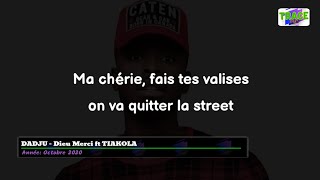 DADJU - Dieu Merci ft. Tiakola (Paroles Lyrics)