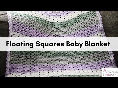 Floating Squares Baby Blanket | Crochet Box Stitch | Easy Crochet Blanket Pattern