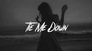 Gryffin - Tie Me Down (Lyrics) ft. Elley Duhé
