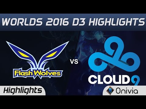 FW vs C9 Highlights Worlds 2016 D3 Flash Wolves vs Cloud9