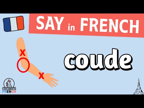 coude - SAY IN FRENCH / how to pronounce "ELBOW" in French [Cororico 🐔 French]