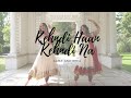 Kehndi Haan Kehndi Na Kathak Fusion Dance Sukriti Prakriti Aamy Rhea