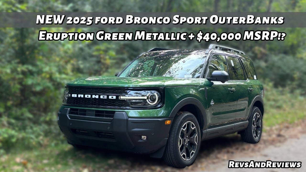 2025 Ford Bronco Sport OuterBanks Test Drive And Review