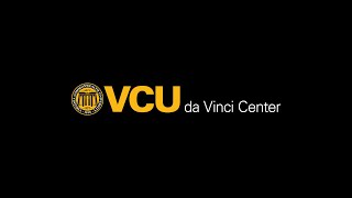 VCU da Vinci Center: Student Preview at Shift