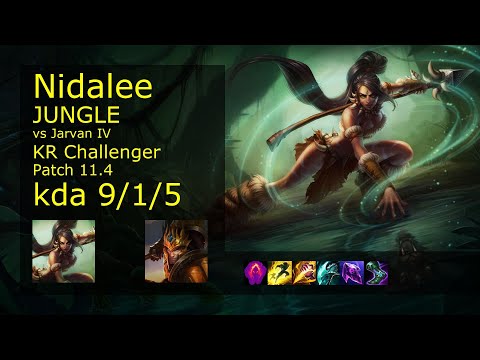 Nidalee Jungle vs Jarvan IV - KR Challenger 9/1/5 Patch 11.4 Gameplay // [롤] 니달리 vs 자르반 4세 정글