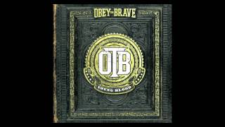 Obey The Brave - "Burning Bridges"