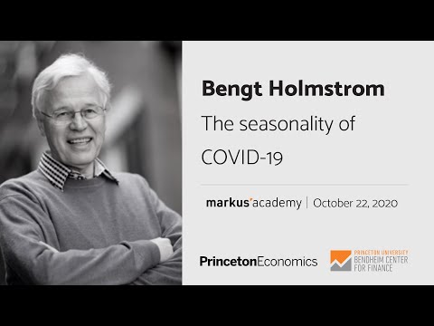 Thumbnail for Seasonality of Covid-19 with Bengt Holmstrom  | Markus Academy | Ep. 39 by Markus Brunnermeier