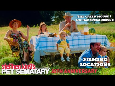 PET SEMATARY 35TH ANNIVERSARY FILMING LOCATIONS - THE CREED HOUSE & THE MICMAC BURIAL GROUND