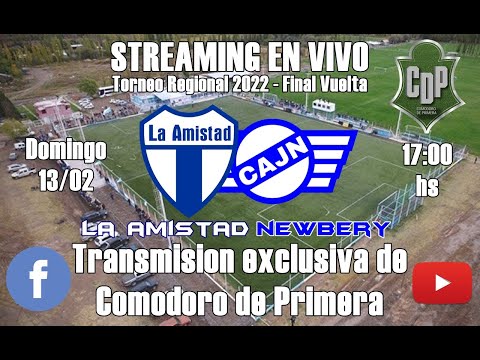 LA AMISTAD vs JORGE NEWBERY / Final Patagonica - Vuelta / Torneo Regional 2022